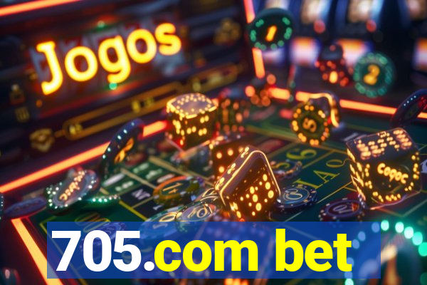 705.com bet